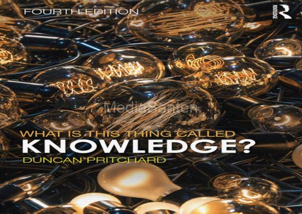 Cover Buku "What Is Thing Called Knowledge" karya Duncan Pitchard. Foto: Istimewa