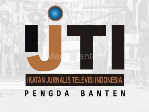IJTI Pengada Banten. Foto: Budi Wahyu Iskandar