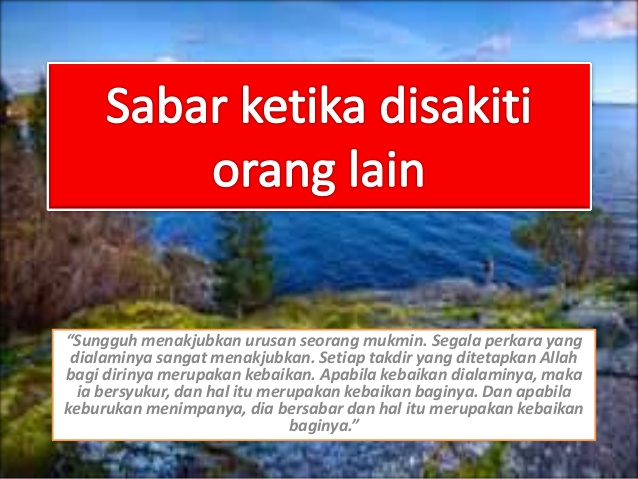 Tips Bersabar Ketika Dizalimi Orang  Lain