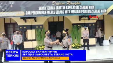 Kapolda Banten, Irjen Pol Rudiy pimpin Sertijab Kapolresta Serang Kota. Foto: Hendra Hermawan